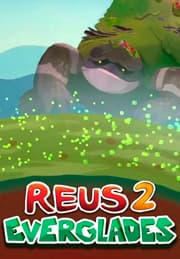 Reus 2 - Everglades
